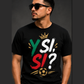 Y si, si? 1